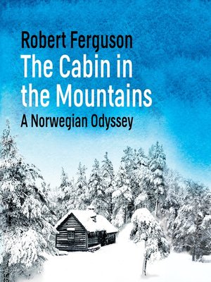 cover image of The Cabin in the Mountains